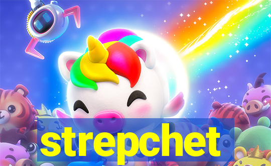 strepchet