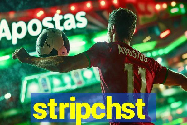 stripchst