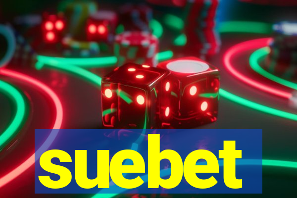 suebet