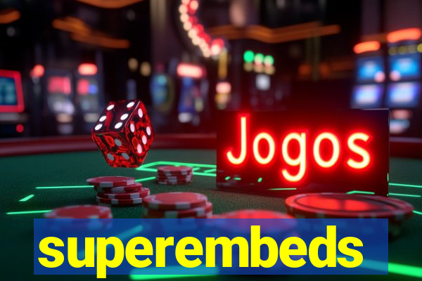 superembeds