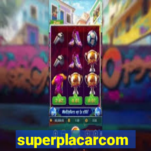 superplacarcom