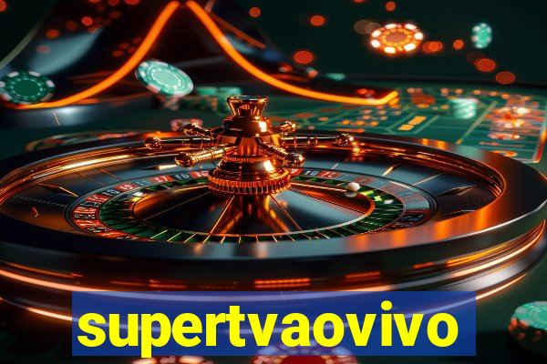 supertvaovivo