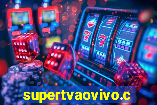 supertvaovivo.com