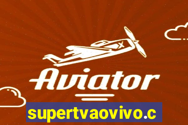 supertvaovivo.com