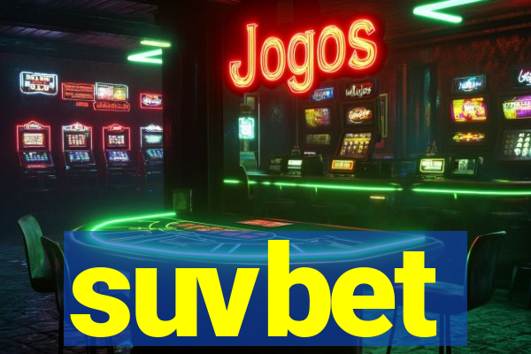 suvbet