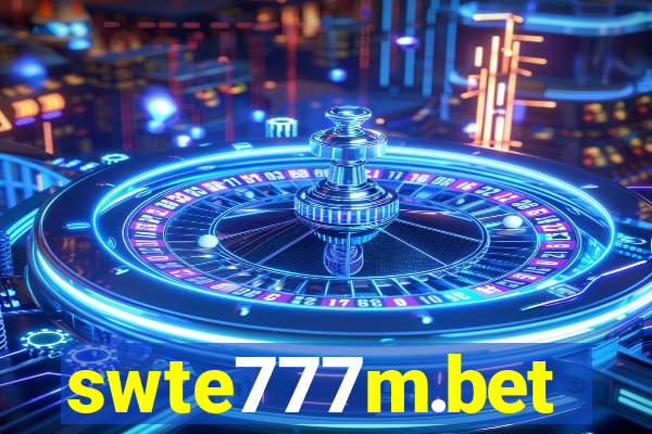 swte777m.bet