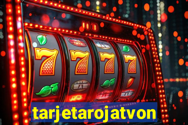 tarjetarojatvonline