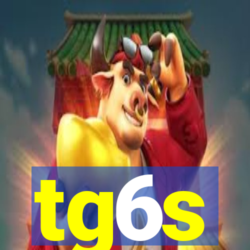 tg6s