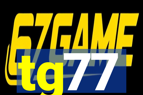 tg77