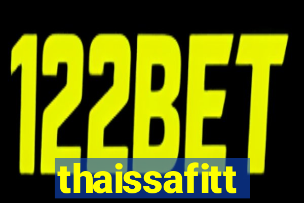 thaissafitt