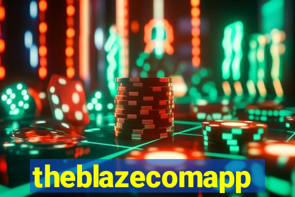 theblazecomapp