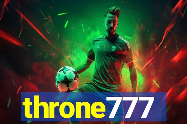 throne777