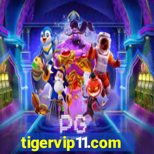 tigervip11.com