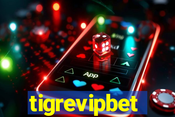 tigrevipbet