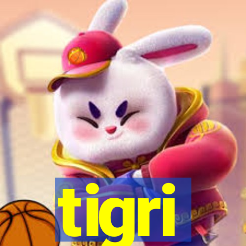 tigri