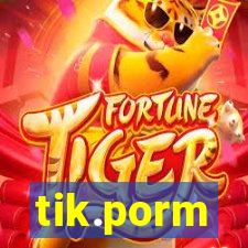 tik.porm