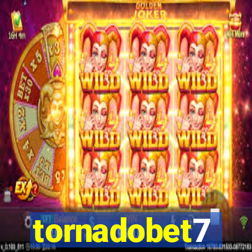 tornadobet7