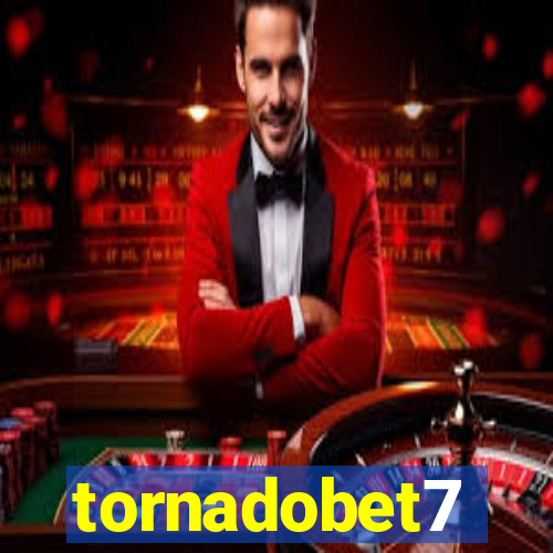 tornadobet7