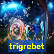 trigrebet