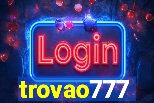 trovao777