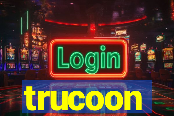 trucoon