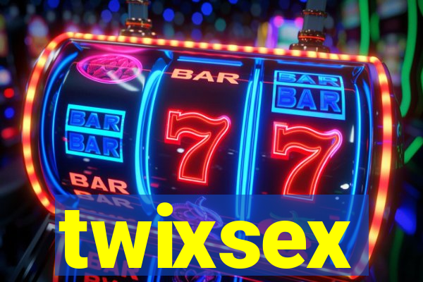 twixsex