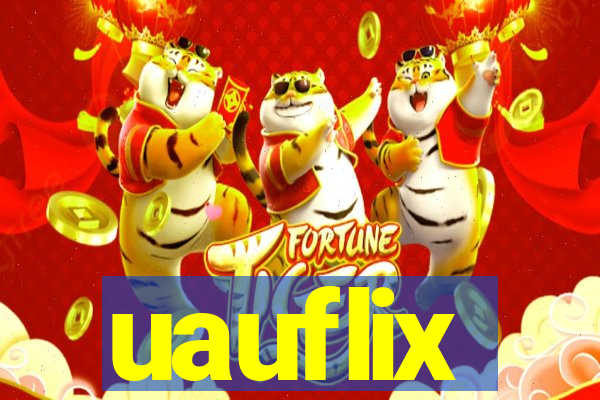 uauflix