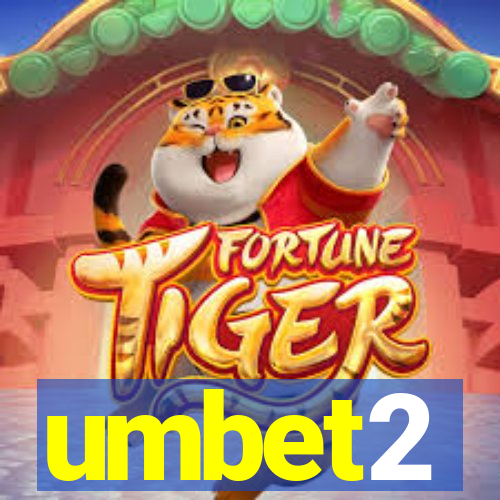 umbet2