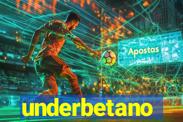 underbetano