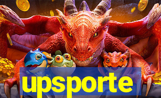 upsporte