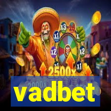 vadbet