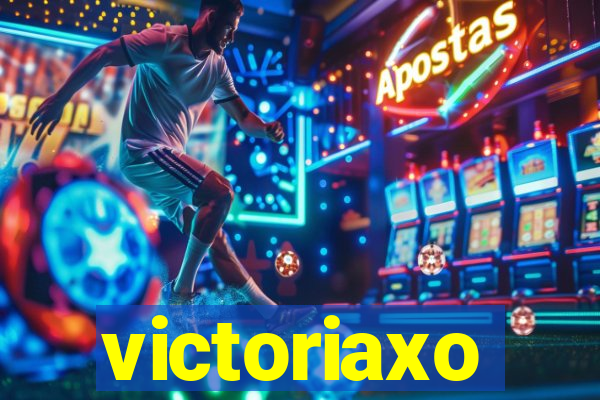 victoriaxo