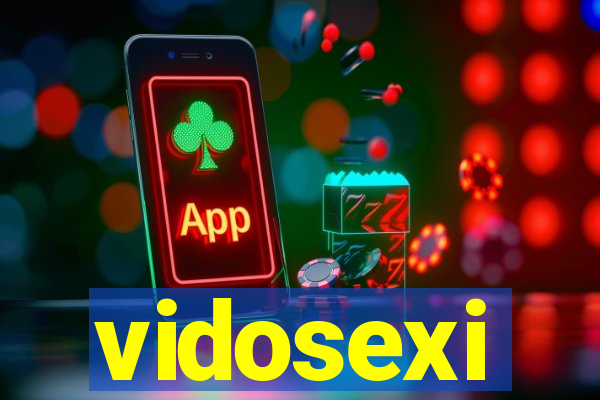 vidosexi