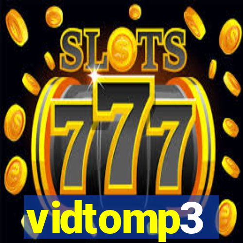 vidtomp3