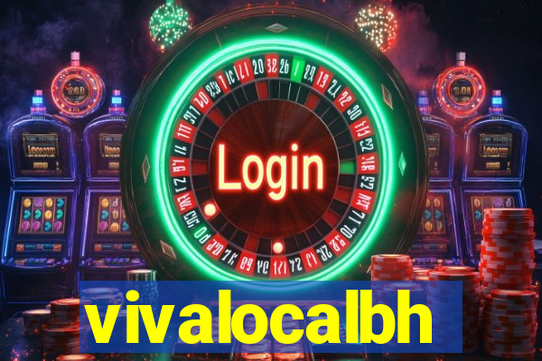 vivalocalbh