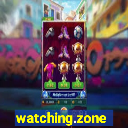 watching.zone