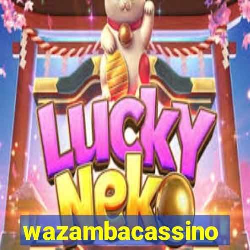 wazambacassino