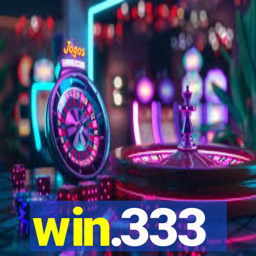 win.333