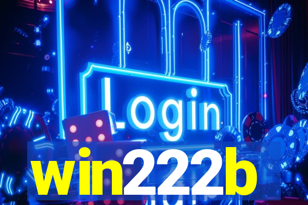 win222b