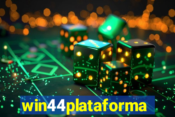 win44plataforma