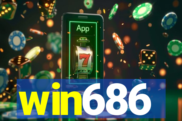 win686