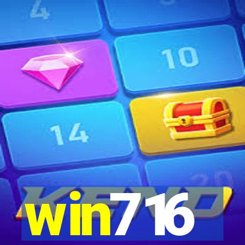 win716