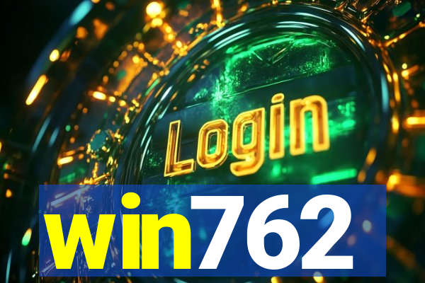 win762