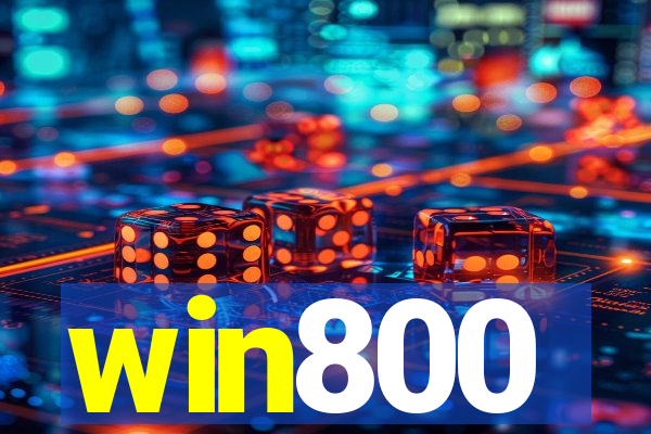 win800