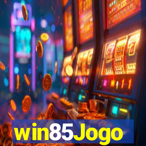 win85Jogo