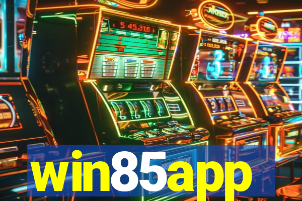 win85app