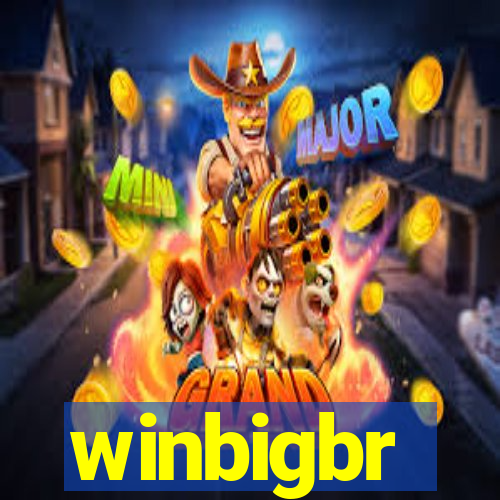 winbigbr