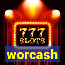 worcash