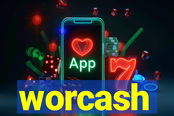 worcash