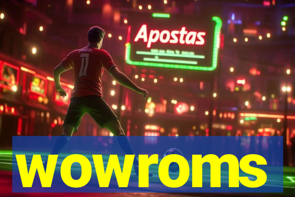 wowroms